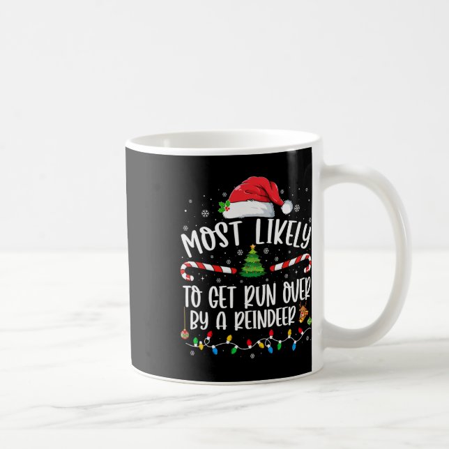 Am wahrscheinlichsten wird es von einer Rentierin  Kaffeetasse (Rechts)