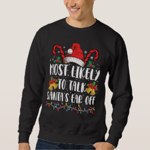 Am wahrscheinlichsten wird Familie Xmas von Santas Sweatshirt