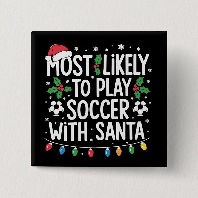 Am wahrscheinlichsten wird Fußball mit Weihnachtsf Button (Vorderseite)