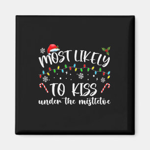 Am wahrscheinlichsten wird Kuss unter der Familie  Magnet