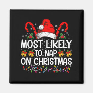Am wahrscheinlichsten wird man an Weihnachtsfeiert Magnet