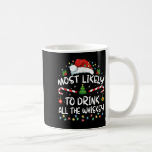 Am wahrscheinlichsten wird man den ganzen Whiskey Kaffeetasse