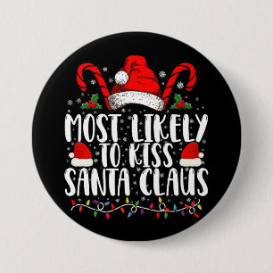 Am wahrscheinlichsten wird man den Weihnachtsmann Button