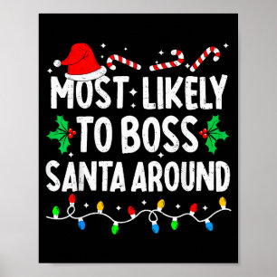 Am Wahrscheinlichsten wird man den Weihnachtsmann Poster