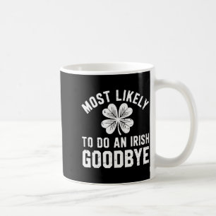 Am wahrscheinlichsten wird man einen irischen Absc Kaffeetasse