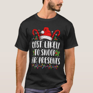 Am wahrscheinlichsten wird man Geschenke für die F T-Shirt