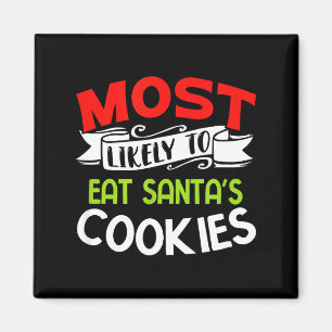Am wahrscheinlichsten wird man Santas Kekse essen Magnet