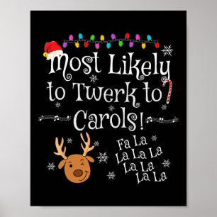 Am wahrscheinlichsten wird man zu Carols Fa La La Poster