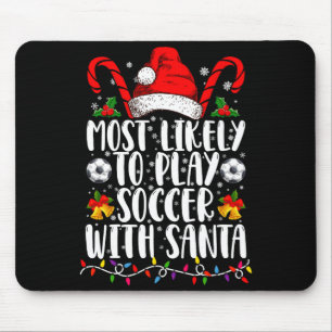 Am Wahrscheinlichsten Wird Mit Santa Family Xmas F Mousepad