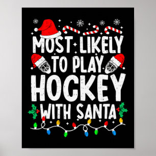 Am Wahrscheinlichsten Wird Mit Santa Matching Chr Poster