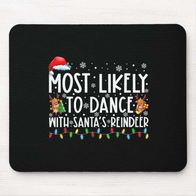 Am wahrscheinlichsten wird mit Santas Rentiere-Fam Mousepad (Vorne)