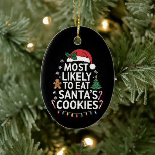 Am Wahrscheinlichsten wird Santa Kekse essen Famil Keramik Ornament