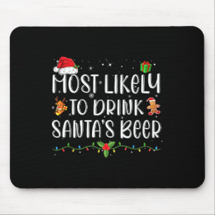 Am Wahrscheinlichsten wird Santa's Bier lustig tri Mousepad