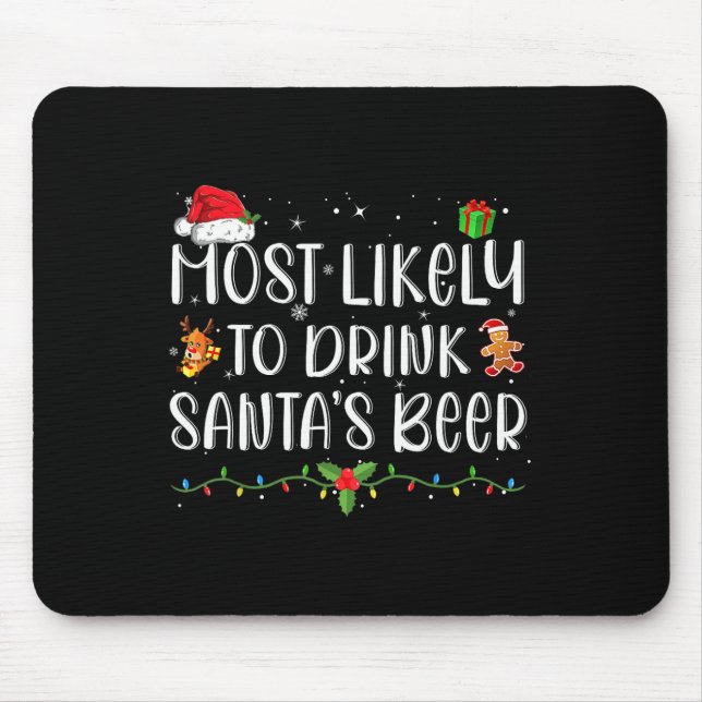 Am Wahrscheinlichsten wird Santa's Bier lustig tri Mousepad (Vorne)