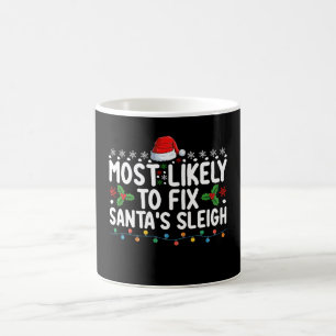 Am Wahrscheinlichsten wird Santa's Schlitten Weihn Kaffeetasse