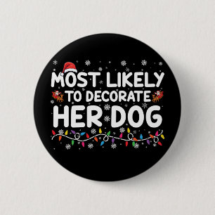 Am Wahrscheinlichsten Wird Sie Ihre Hund Familie W Button