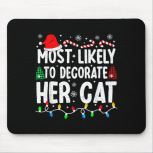 Am wahrscheinlichsten wird sie ihre Katze lustig p Mousepad