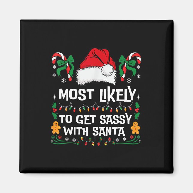 Am wahrscheinlichsten wird sie mit der Santa Match Magnet (Vorne)