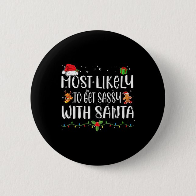 Am wahrscheinlichsten wird sie mit Santa Matching  Button (Vorderseite)