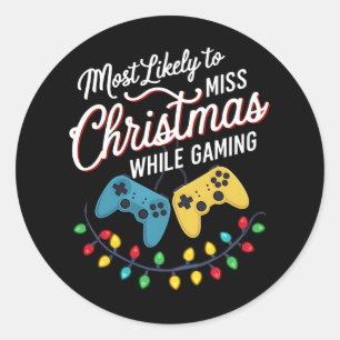 Am wahrscheinlichsten wird Weihnachten beim Gaming Runder Aufkleber