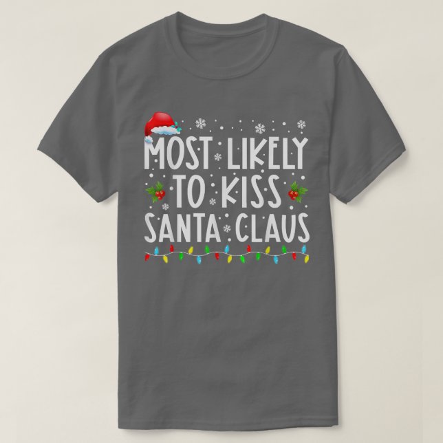 Am wahrscheinlichsten wird Weihnachten des Weihnac T-Shirt (Design vorne)