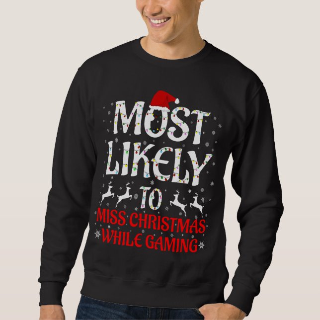 Am wahrscheinlichsten wird Weihnachten während des Sweatshirt (Vorderseite)