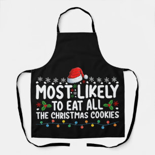 Am wahrscheinlichsten zu essen alle Weihnachtskeks Schürze