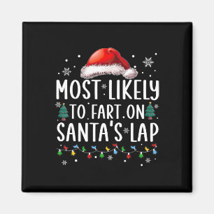 Am wahrscheinlichsten zu Furz auf Santa's Lap Fun Magnet