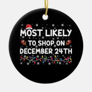 Am wahrscheinlichsten zu kaufen am 24. Dezember We Keramik Ornament