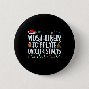Am wahrscheinlichsten zu spät für Weihnachten Fami Button