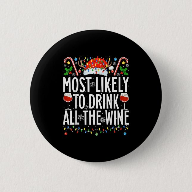 Am wahrscheinlichsten zu trinken alle Wine Xmas Fa Button (Vorderseite)