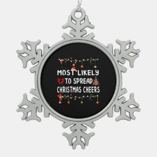 Am wahrscheinlichsten zu Weihnachten lustige Match Schneeflocken Zinn-Ornament