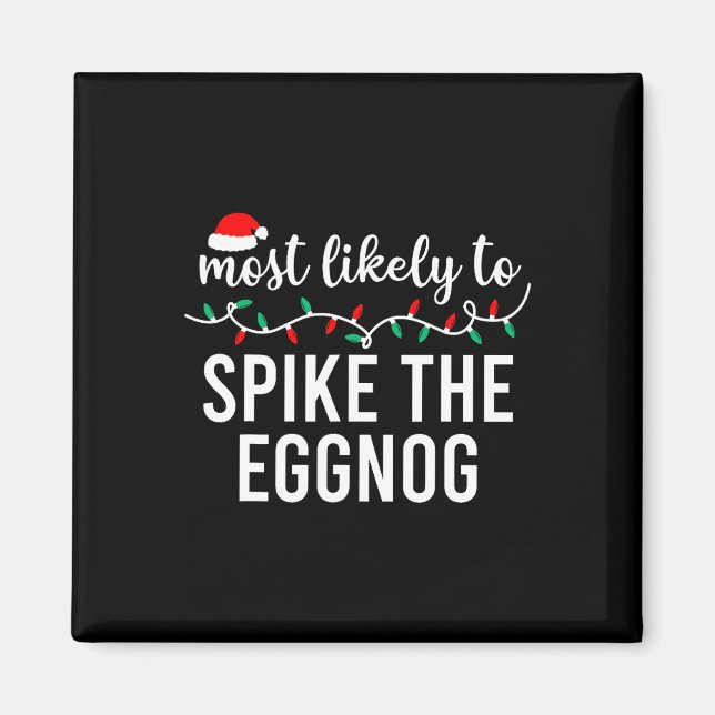 Am wahrscheinlichsten zu Weihnachten Matching Fami Magnet (Vorne)