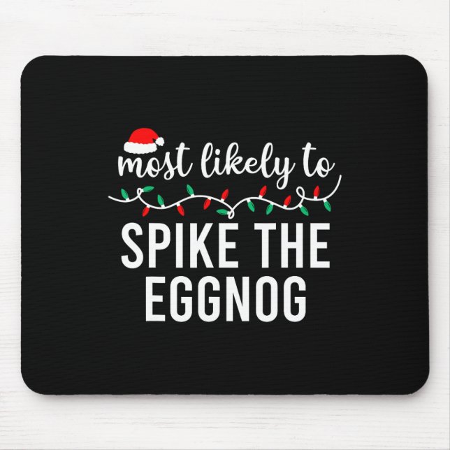 Am wahrscheinlichsten zu Weihnachten Matching Fami Mousepad (Vorne)