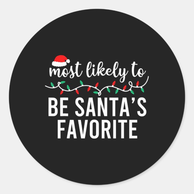Am wahrscheinlichsten zu Weihnachten Matching Fami Runder Aufkleber (Vorderseite)