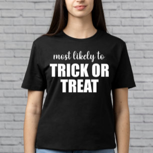 Am Wahrscheinlichsten zum Süßigkeitenbetteln Lusti T-Shirt
