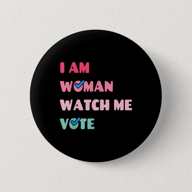 Am weiblich beobachten, wie ich abstimme button (Vorderseite)