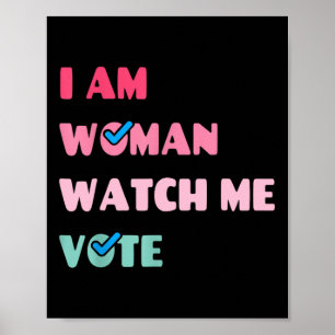 Am weiblich beobachten, wie ich abstimme poster
