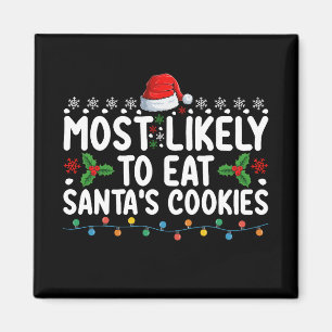 Am Weihnachten wahrscheinlich die Kekse von Santa  Magnet
