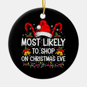 Am Weihnachtsabend am wahrscheinlichsten einkaufen Keramik Ornament