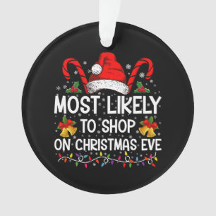 Am Weihnachtsabend am wahrscheinlichsten einkaufen Ornament