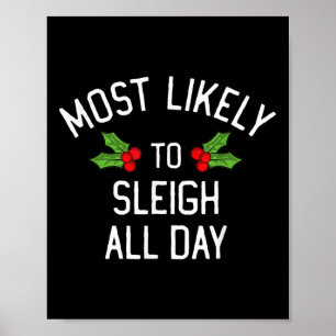 Am Weihnachtstag den ganzen Tag Schlitten fahren a Poster