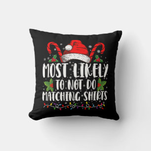 Am wenigsten dazu geeignet, Weihnachts-Shirts pass Kissen