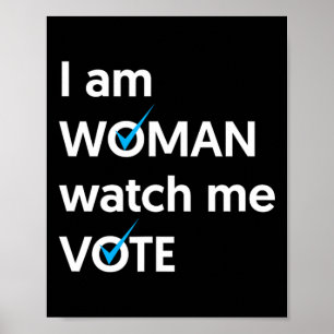 Am Women Watch Me Vote 2024 Blue Wave Vote Poster