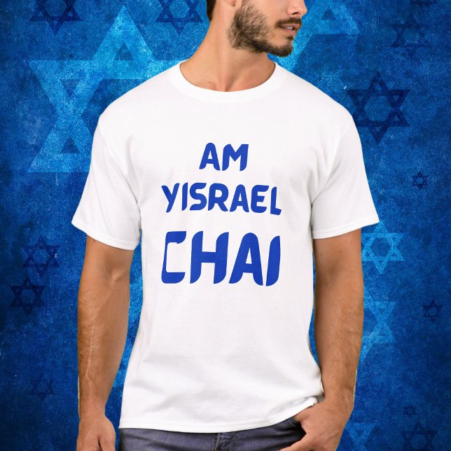 Am Yisrael Chai, Patriotische israelische Unterstü T-Shirt (Von Creator hochgeladen)