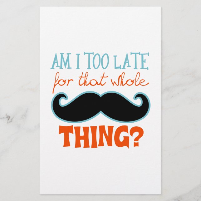 Am zu Late Mustache (Vorderseite)