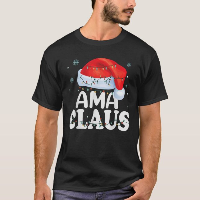 Ama Claus Xmas Familie Matching Funny Oma Chris T-Shirt (Vorderseite)
