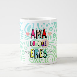 Ama lo que eres ✨ Jumbo-Tasse
