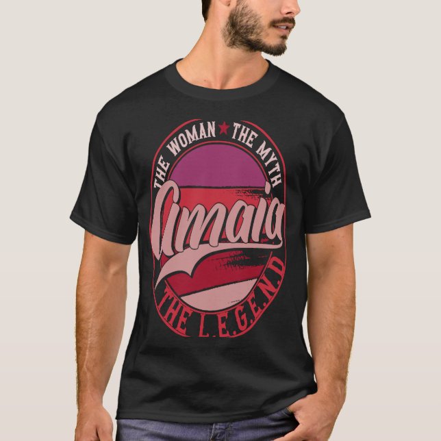 Amaia die Lady des Mythos, der Legende T-Shirt (Vorderseite)