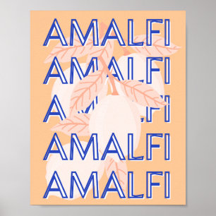 Amalfi Küste, Italien Reisen Kunst, Preppy, Orange Poster